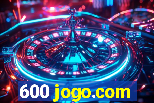 600 jogo.com